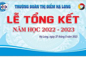 Lễ Tổng Kết Năm Học 2022 - 2023
